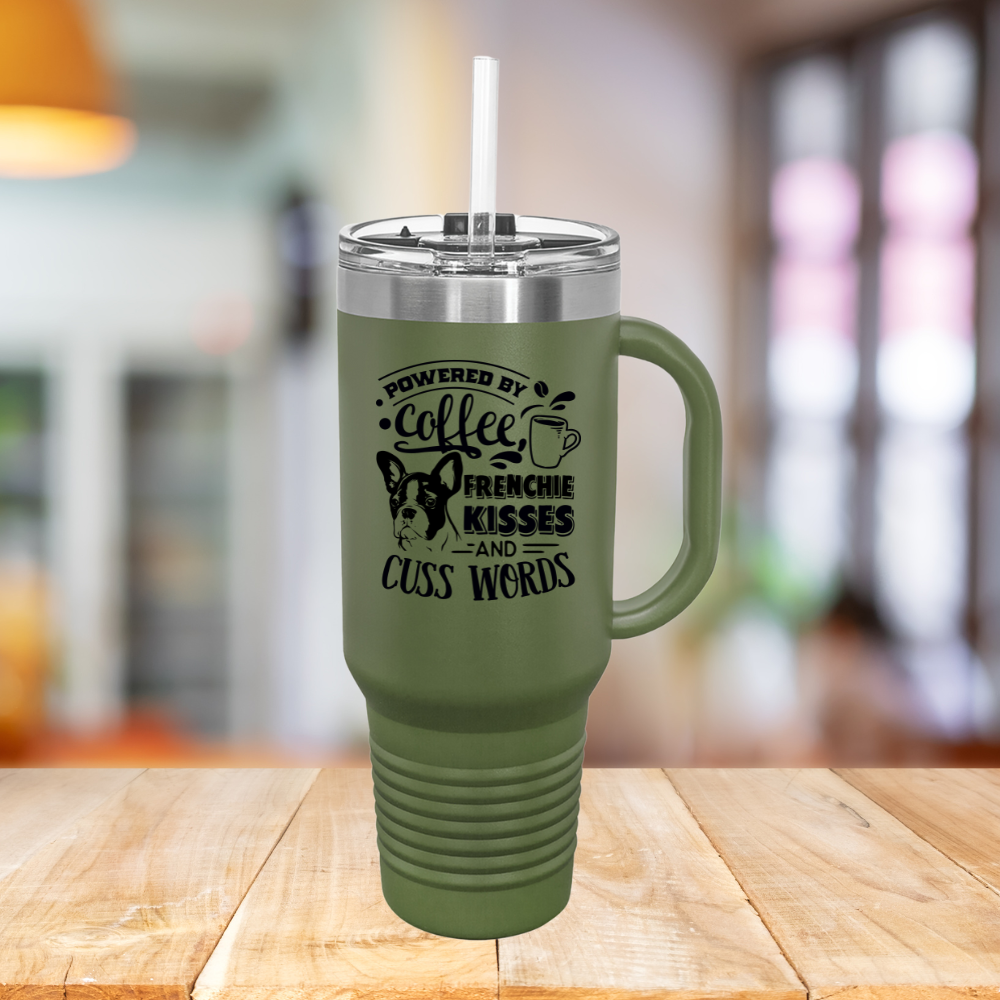 Powered By Coffee, Frenchie Kisses and Cuss Words - Insulated Travel Mug, 40oz