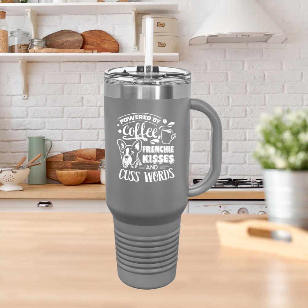 Powered By Coffee, Frenchie Kisses and Cuss Words - Insulated Travel Mug, 40oz